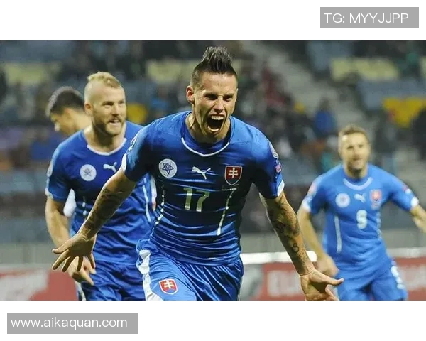 斯洛伐克足球明星的传奇故事与成就分析